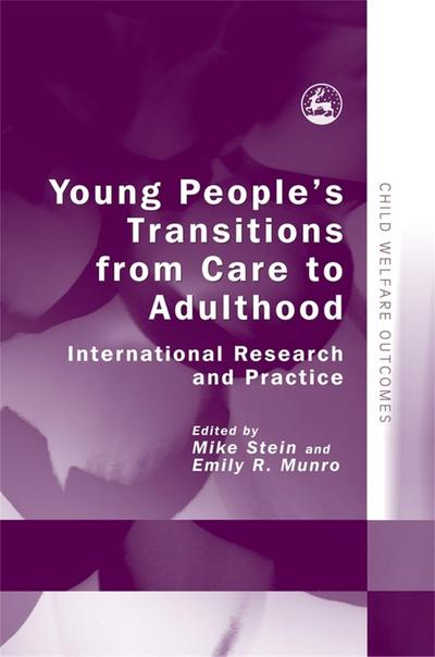Young People’s Transitions from Care to Adulthood