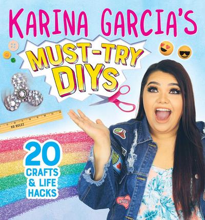 Karina Garcia’s Must-Try Diys