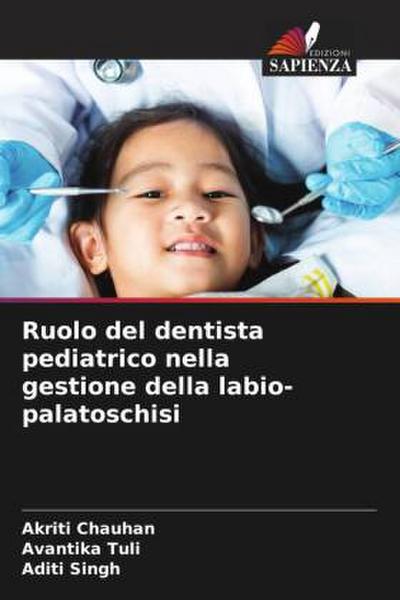 Ruolo del dentista pediatrico nella gestione della labio-palatoschisi