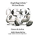 Ough Ough & Roly We Love Books