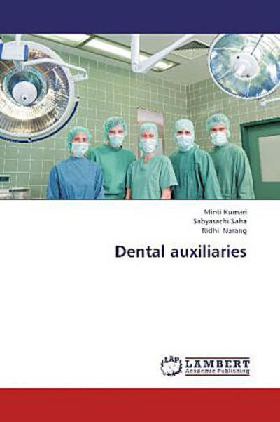 Dental auxiliaries