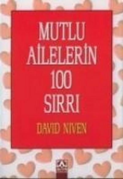 Mutlu Ailelerin 100 Sirri