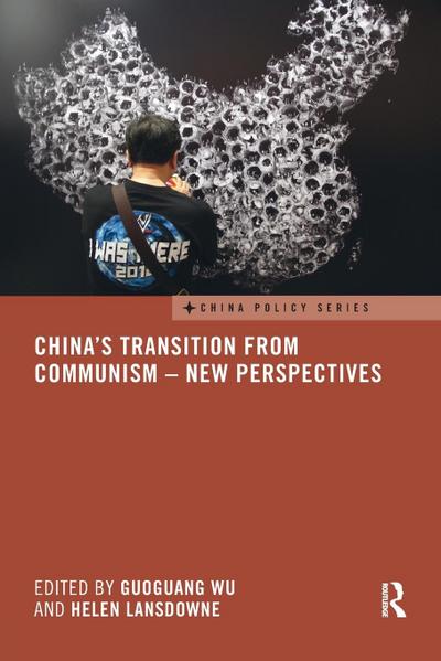 China’s Transition from Communism - New Perspectives
