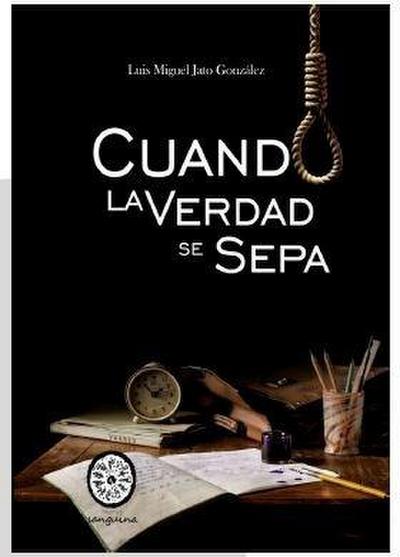 Cuando la verdad se sepa