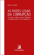 As raízes legais da corrupção