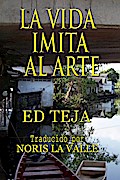 La Vida Imita al Arte