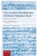 Creative Development of Johann Sebastian Bach, Vol