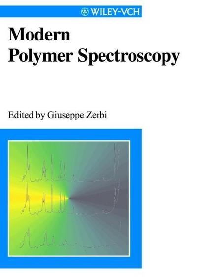 Modern Polymer Spectroscopy