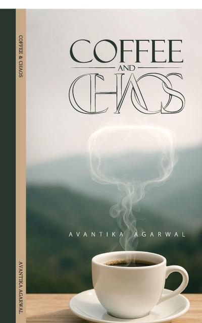 Coffee and Chaos
