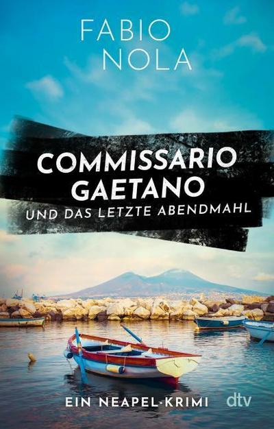Commissario Gaetano und das letzte Abendmahl