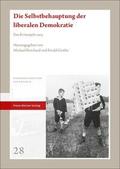 Die Selbstbehauptung der liberalen Demokratie