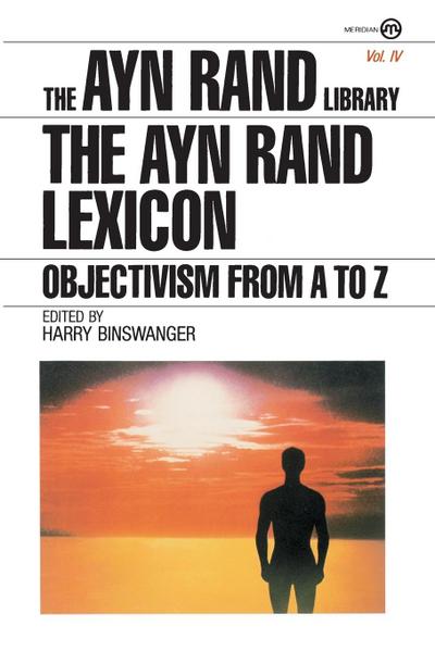 The Ayn Rand Lexicon