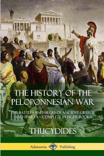 The History of the Peloponnesian War