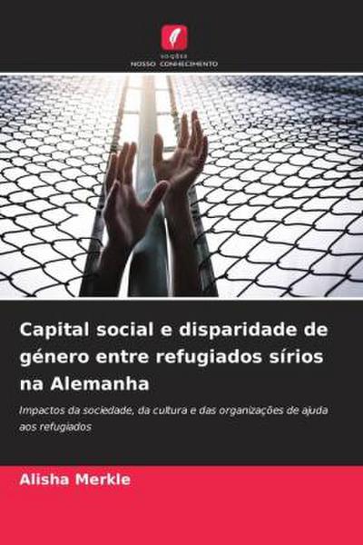 Capital social e disparidade de género entre refugiados sírios na Alemanha