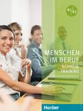 Menschen im Beruf - Schreibtraining: Deutsch als F ...
