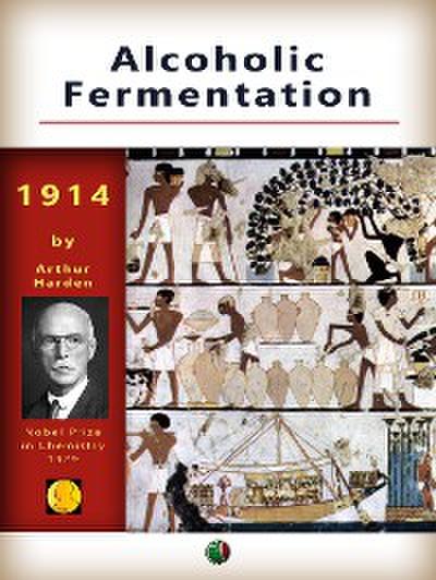 Alcoholic Fermentation