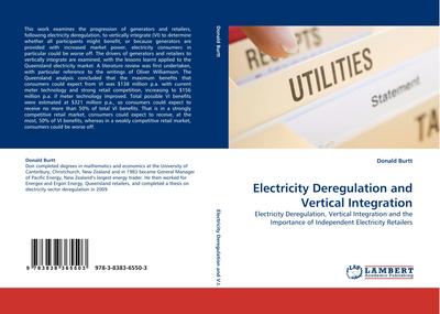 Electricity Deregulation and Vertical Integration