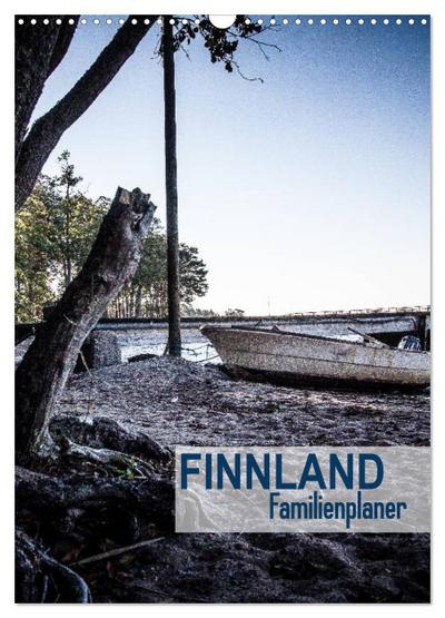 Finnland Familienplaner (Wandkalender 2024 DIN A3 hoch), CALVENDO Monatskalender