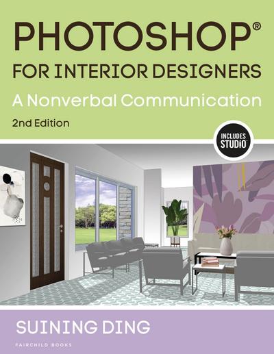 Photoshop® for Interior Designers