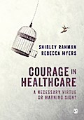 Courage in Healthcare