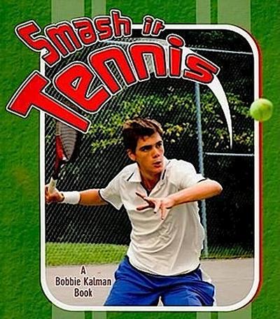 Smash It Tennis