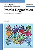 Protein Degradation 1: Ubiquitin and the Chemistry