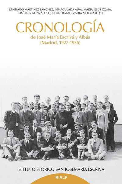 Cronología de Jose María Escrivá y Albás : Madrid, 1927-1936