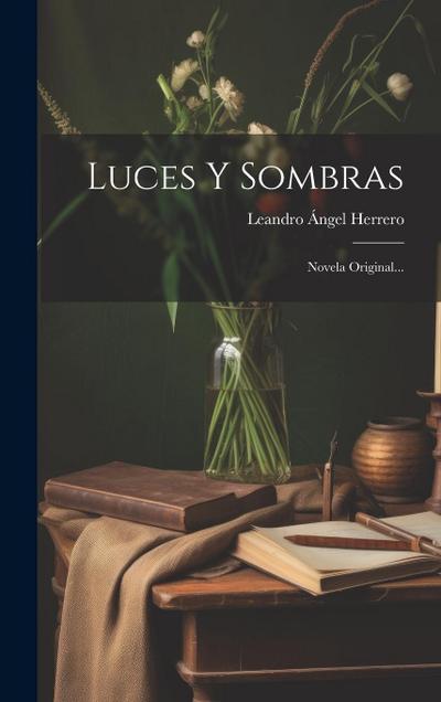 Luces Y Sombras