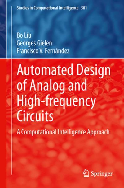 Automated Design of Analog and High-frequency Circuits