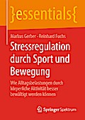 Stressregulation durch Sport und Bewegung