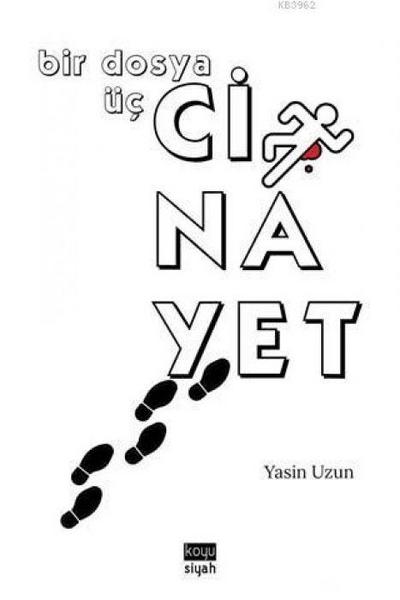 Bir Dosya Üc Cinayet