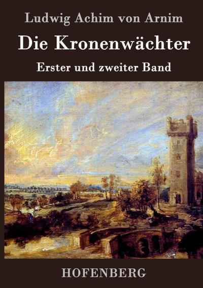Die Kronenwächter