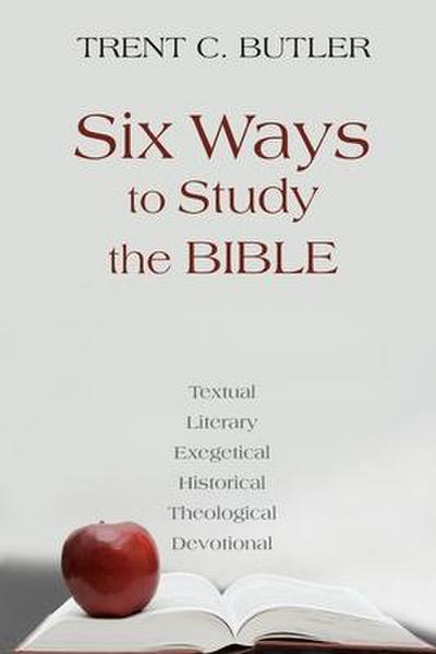 Six Ways to Study the Bible
