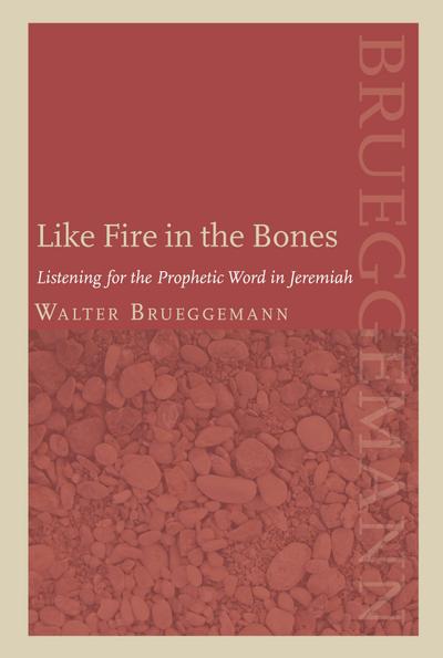 Like Fire in the Bones