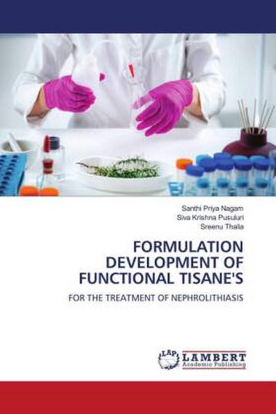 FORMULATION DEVELOPMENT OF FUNCTIONAL TISANE’S