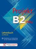 Projekt B2 neu - Lehrerbuch mit MP3-CD
