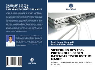 SICHERUNG DES FSR-PROTOKOLLS GEGEN DATENPAKETVERLUSTE IM MANET