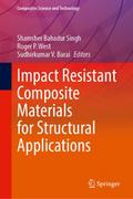 Impact Resistant Composite Materials for Structura