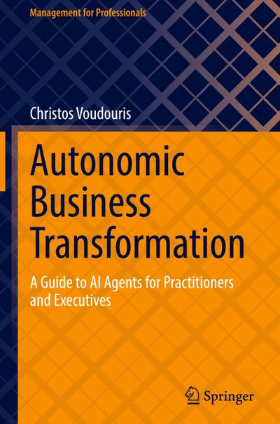 Autonomic Business Transformation