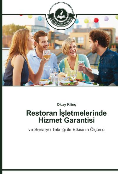 Restoran Isletmelerinde Hizmet Garantisi