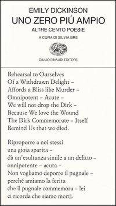 Uno zero più ampio. Altre cento poesie. Testo inglese a fronte