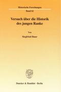 Versuch über die Historik des jungen Ranke.