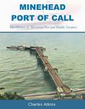 Minehead - Port of Call