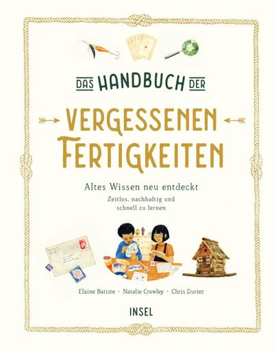 Das Handbuch der vergessenen Fertigkeiten
