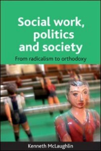Social work, politics and society