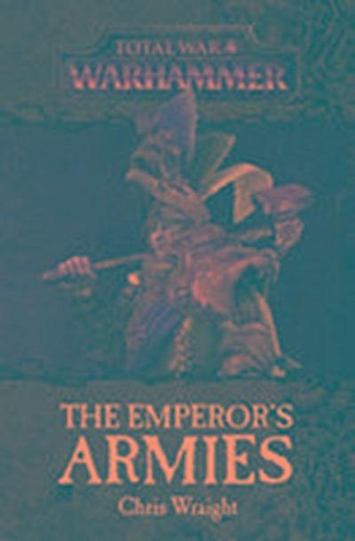 Total War: the Emperor’s Armies
