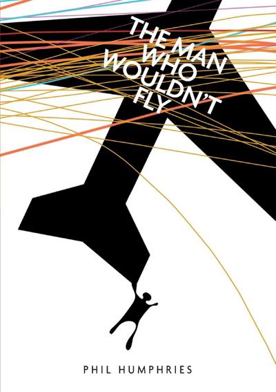 The man who wouldn’t fly