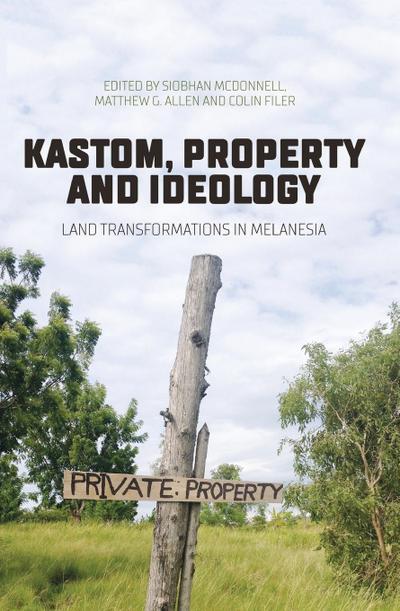 Kastom, property and ideology