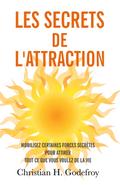 Les secrets de l’attraction