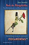 Buch der Königstöchter - Pocahontas